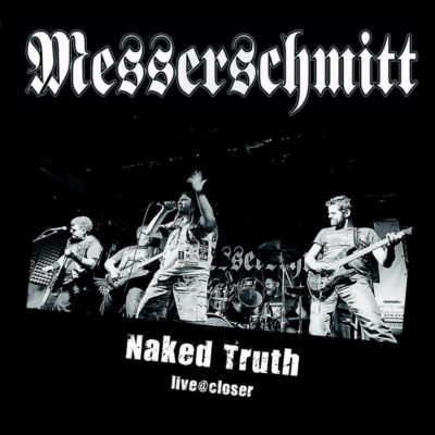 Naked Truth (live​@​closer)
