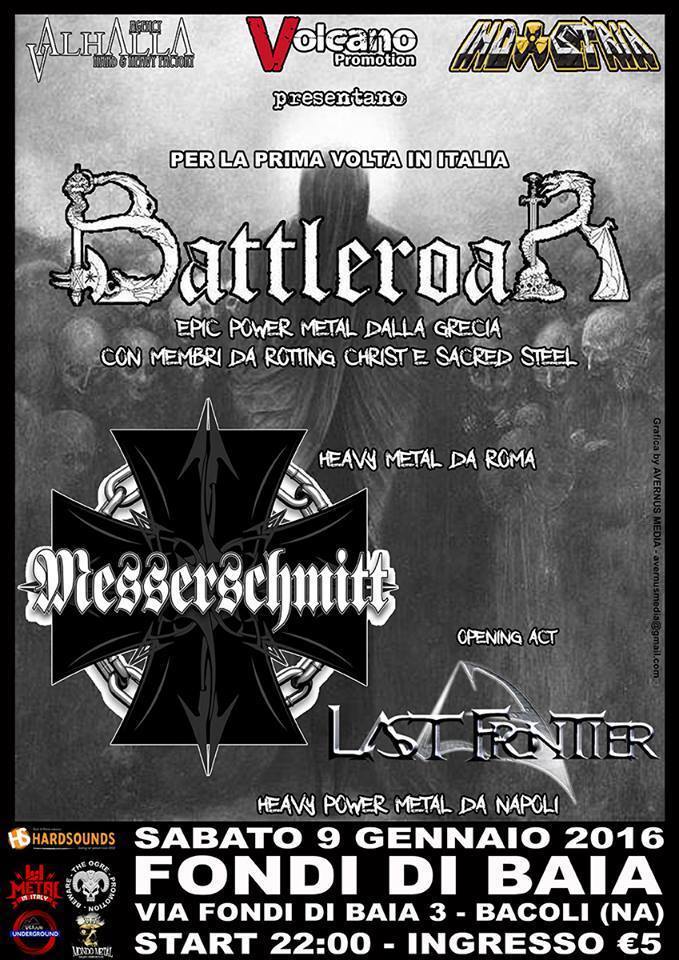 “Valkyries upon Italy Tour” (Messerschmitt + Battleroar)  Live@Fondi di Baia – Bacoli (NA) – 09/01/2016  