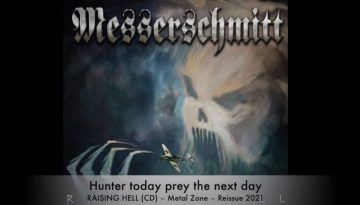 Messerschmitt – Hunter Today, Prey the Next Day – lyric video
