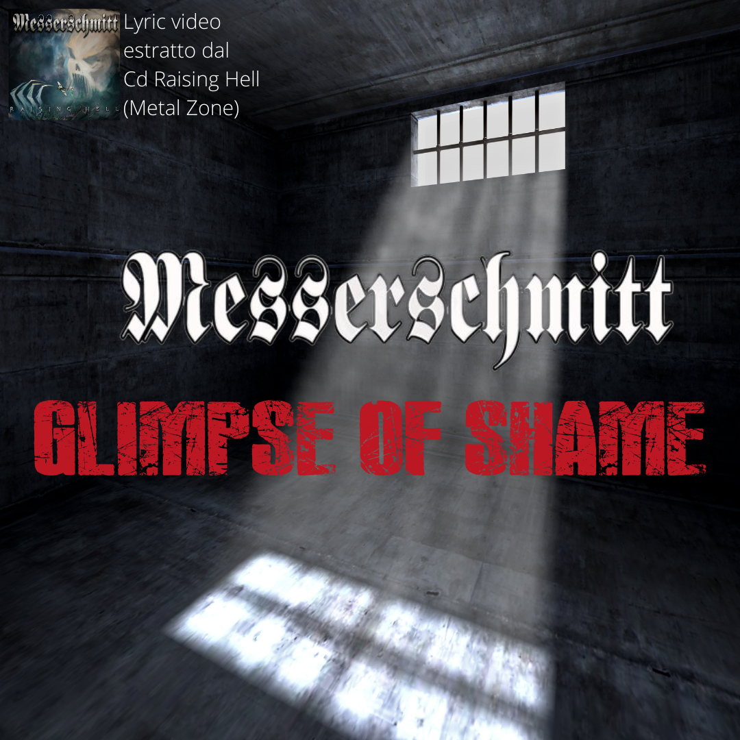 Messerschmitt – Glimpse of Shame (Lyric Video)