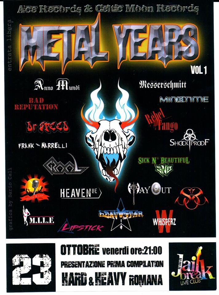 METAL YEARS VOL. I – Live@Jailbreak (Rm) – 23/10/2015