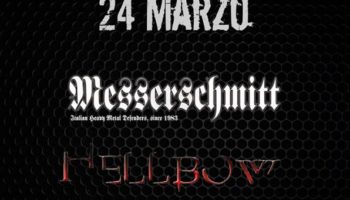 Sabato 24 Marzo 2018 al Fucksia: heavy saturday night con Messerschmitt ed Hellbow