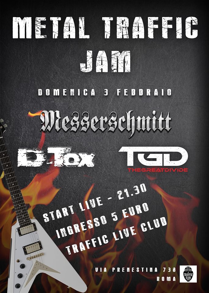 Domenica 3 febbraio METAL TRAFFIC JAM