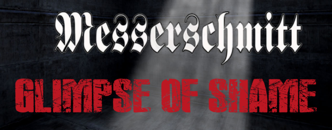 Messerschmitt – Glimpse of Shame (Lyric Video)