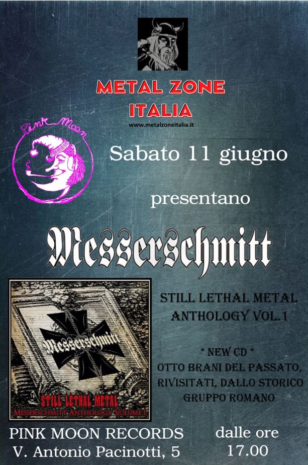 Sabato 11 giugno i Messerschmitt presentano il CD “Still Lethal Metal” presso Pink Moon Records